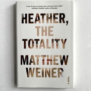 Heather, The Totality by Matthew Weiner Book Novel